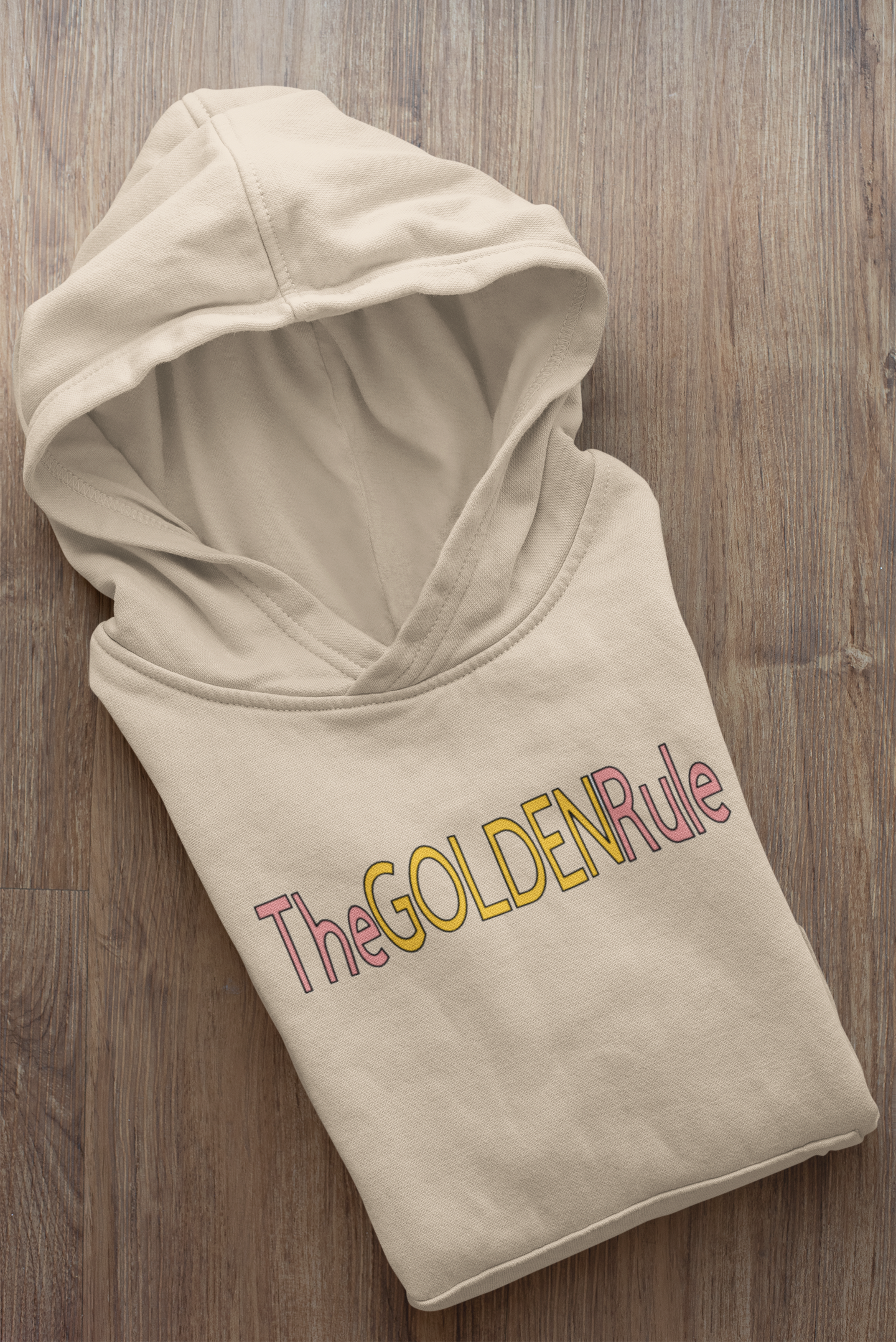 The GOLDEN Rule HOODIE