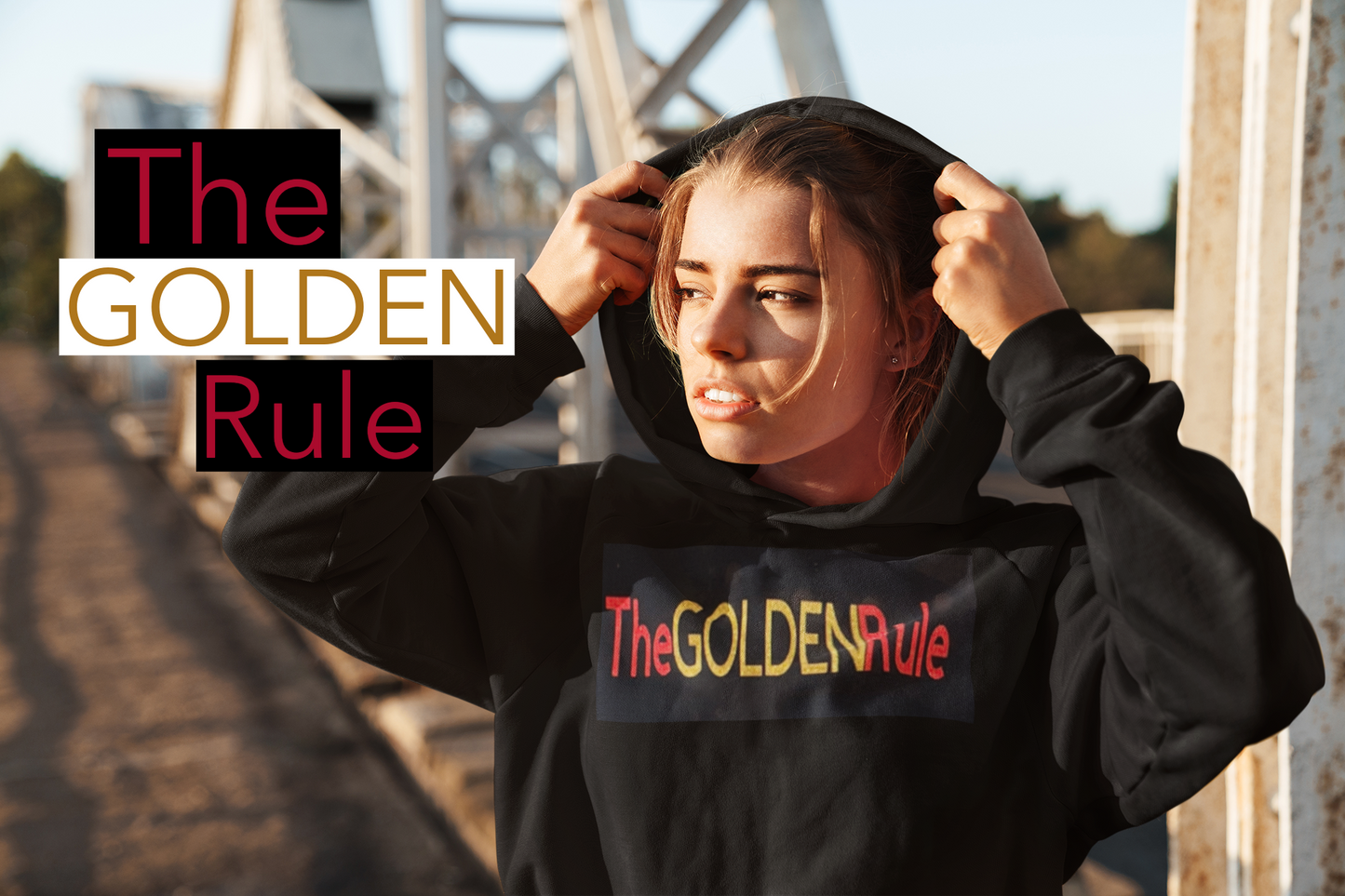 The GOLDEN Rule HOODIE
